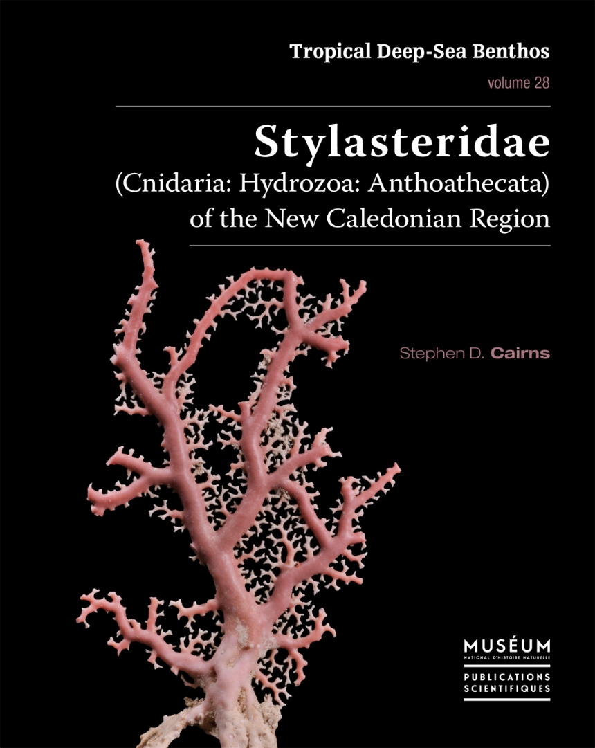 Stylasteridae (Cnidaria: Hydrozoa: Anthoathecata) of the New Caledonian Region