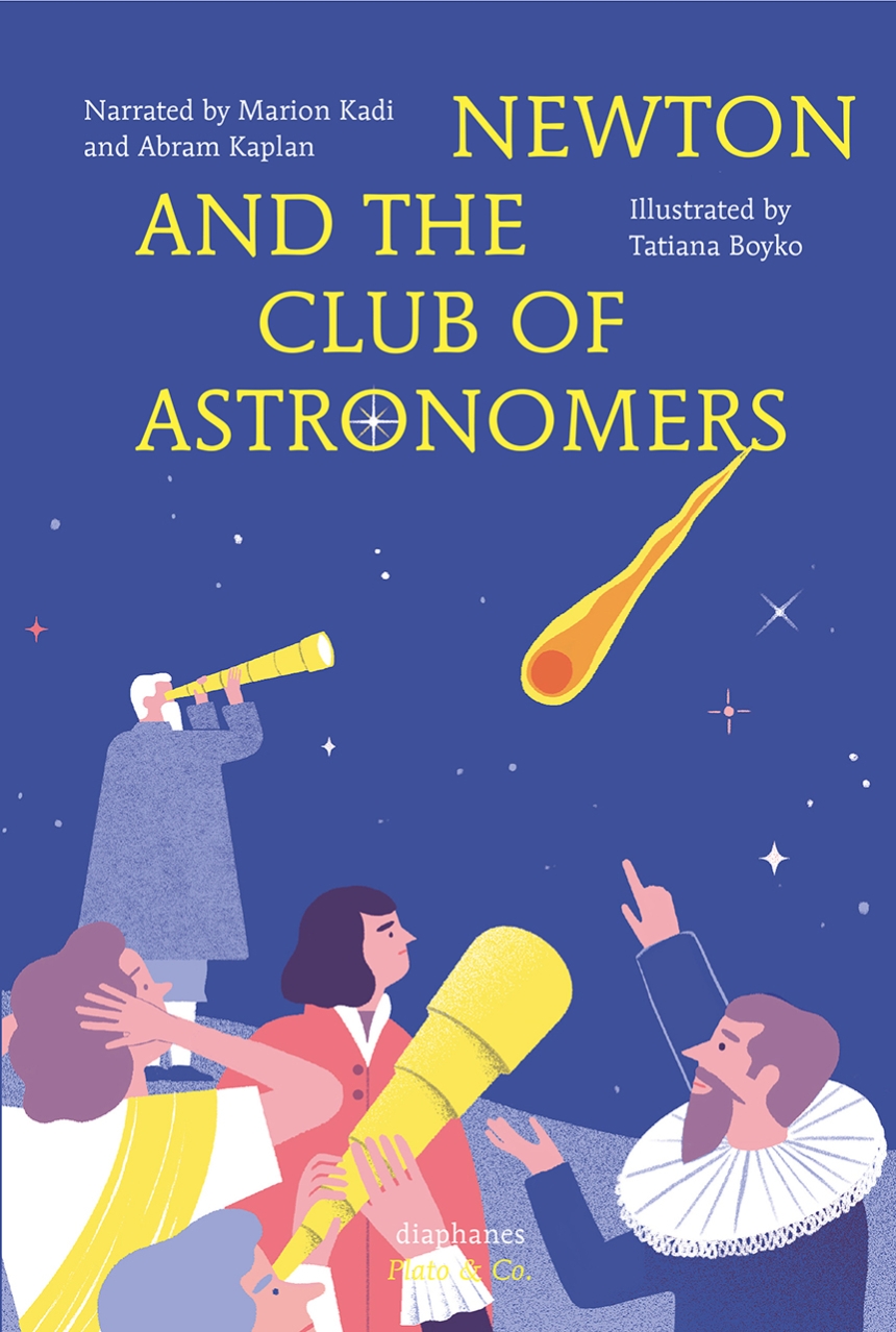 Newton and the Club of Astronomers
