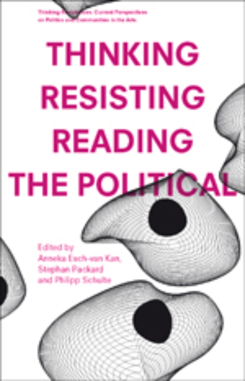 Thinking - Resisting - Reading the Political