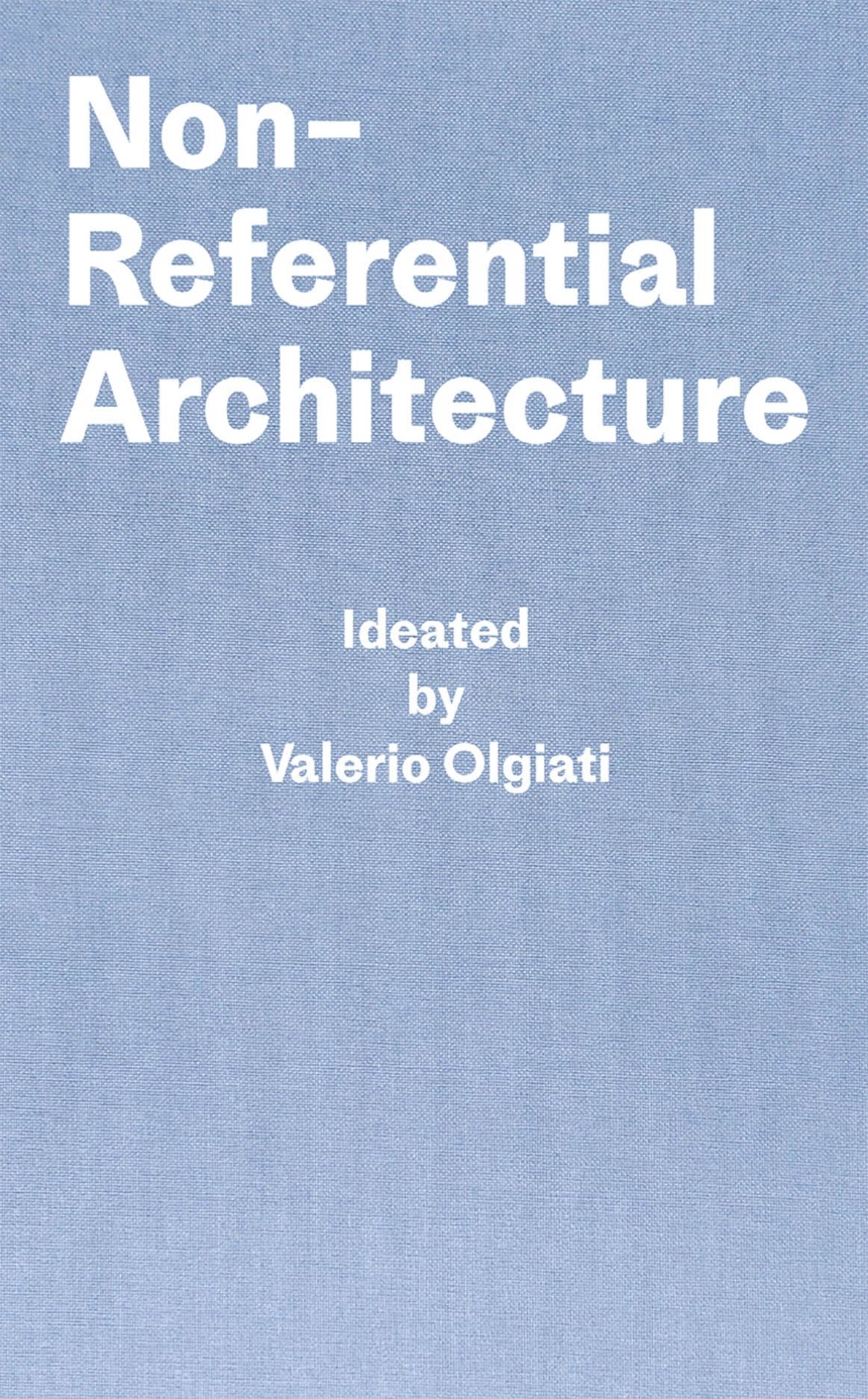 Non-Referential Architecture