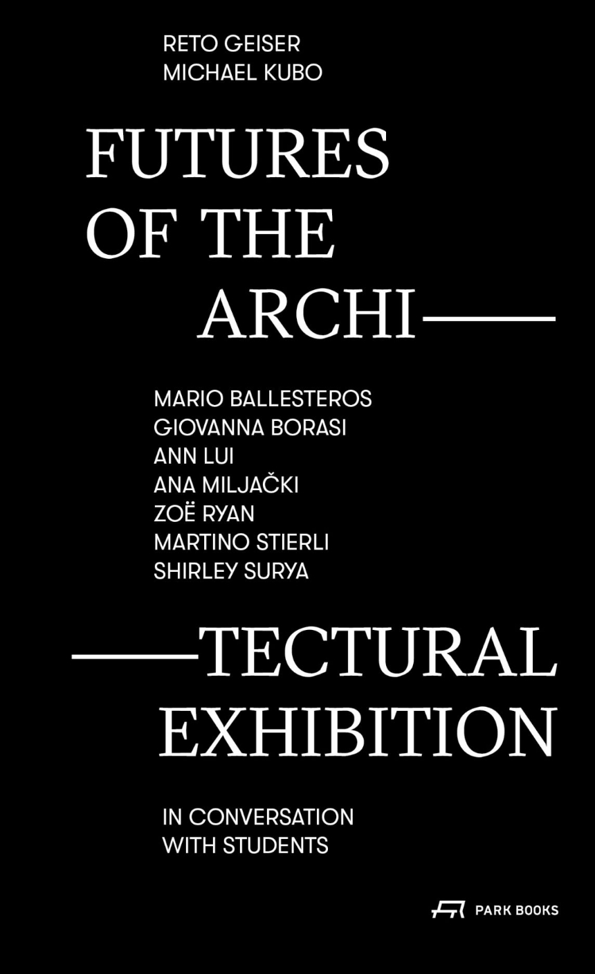Futures of the Architectural Exhibition