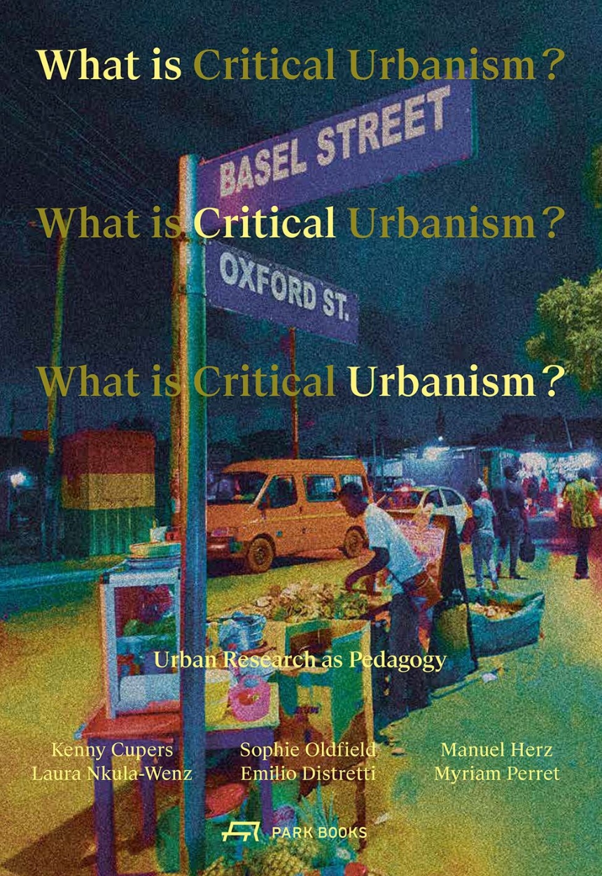 What Is Critical Urbanism?