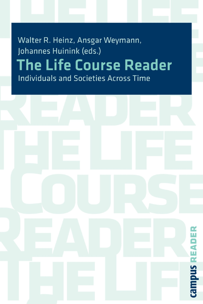 The Life Course Reader