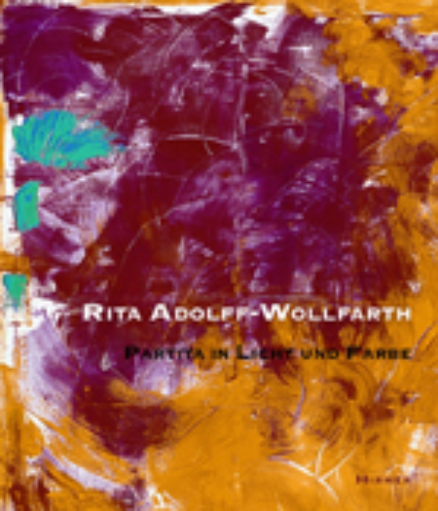 Rita Adolff-Wollfarth · Partita in Light and Colour