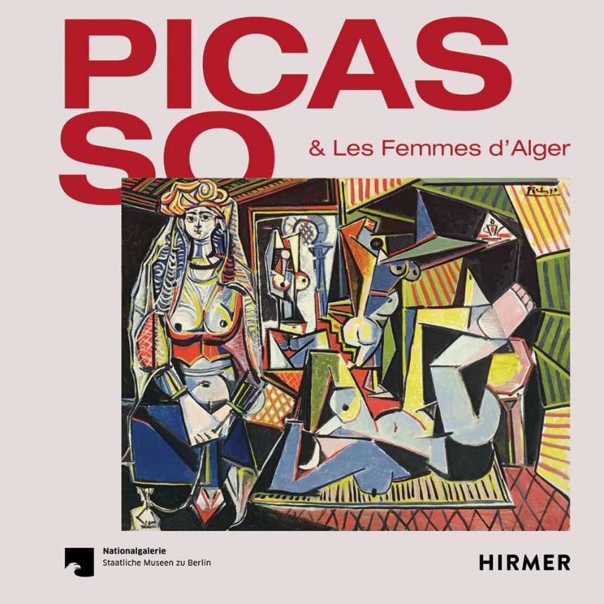 Picasso & "Les Femmes D’Alger"