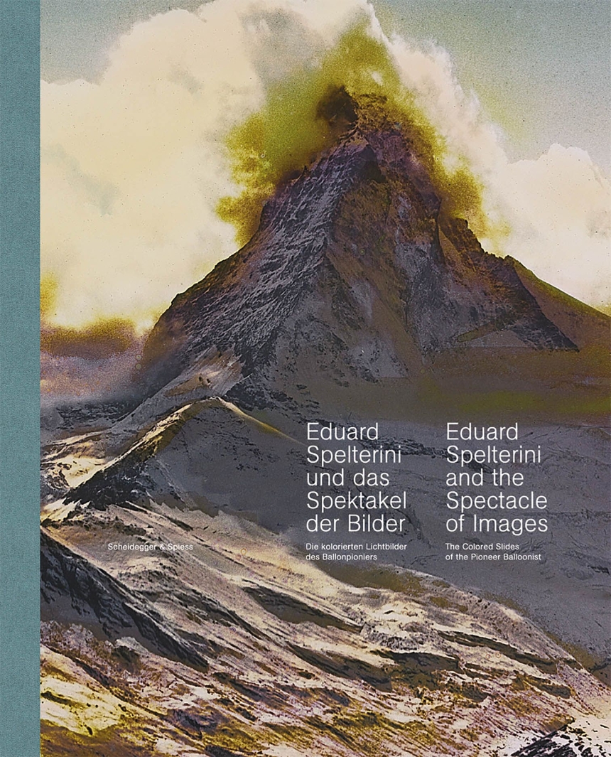 Eduard Spelterini and the Spectacle of Images