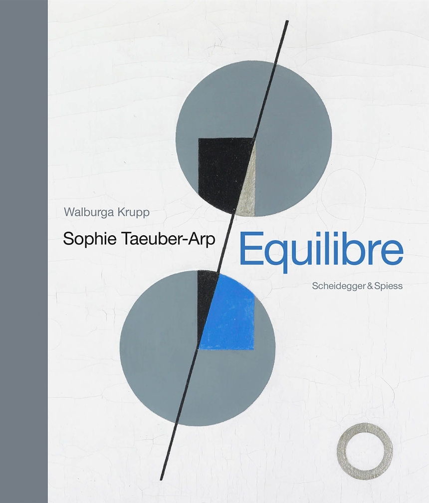Sophie Taeuber-Arp – Equilibre