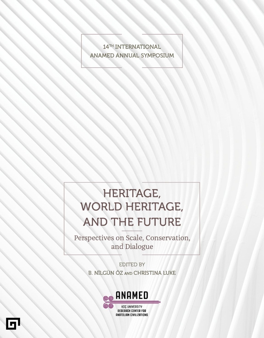 Heritage, World Heritage, and the Future