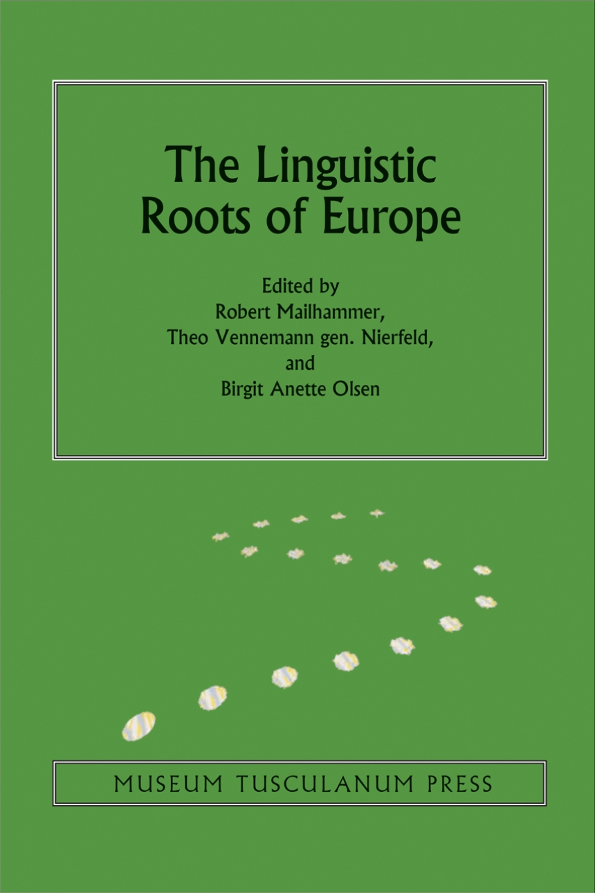 The Linguistic Roots of Europe