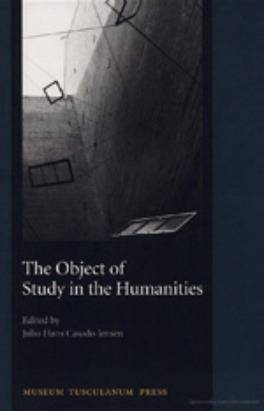 The Object of Study in the Humanities