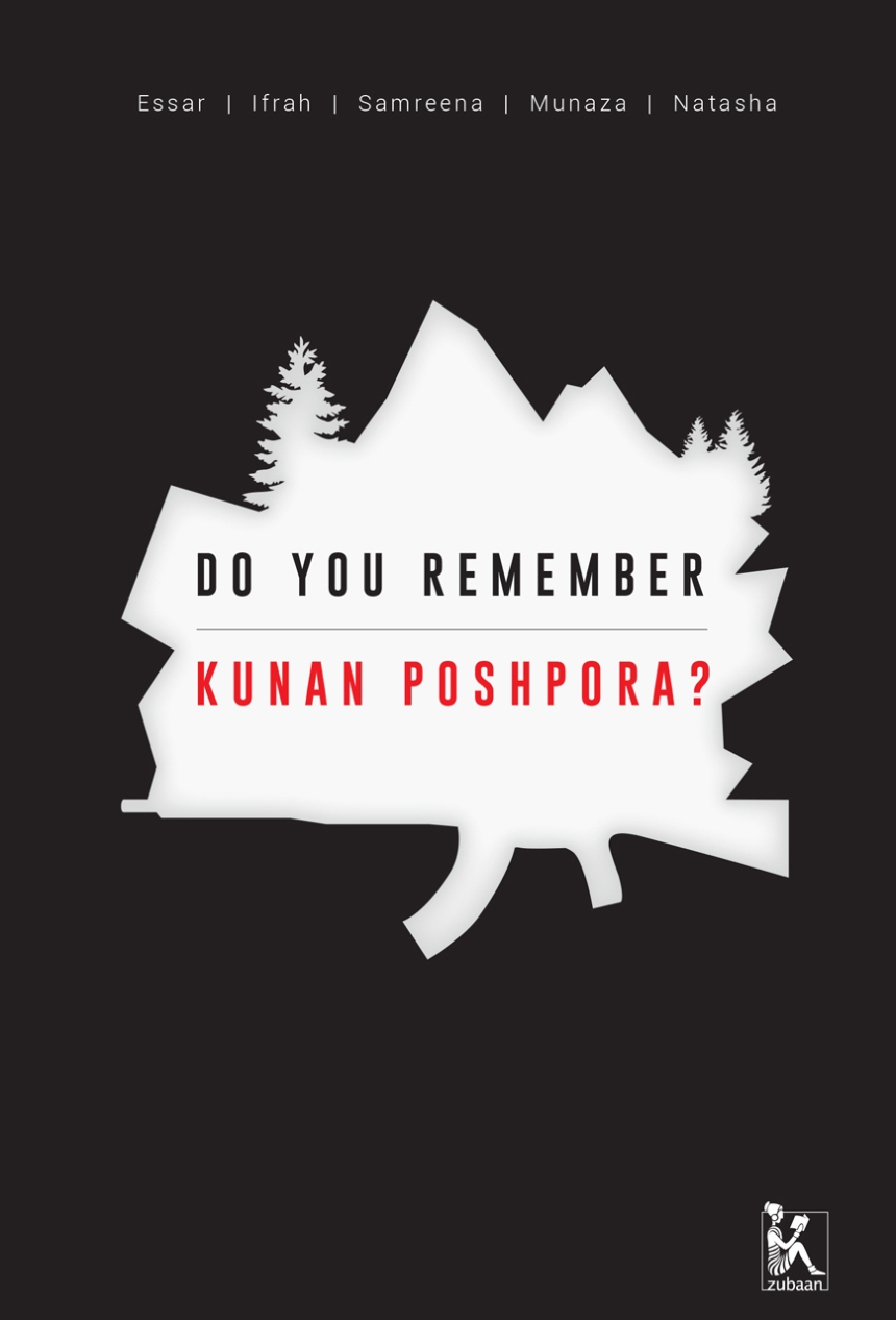 Do you Remember Kunan Poshpora?