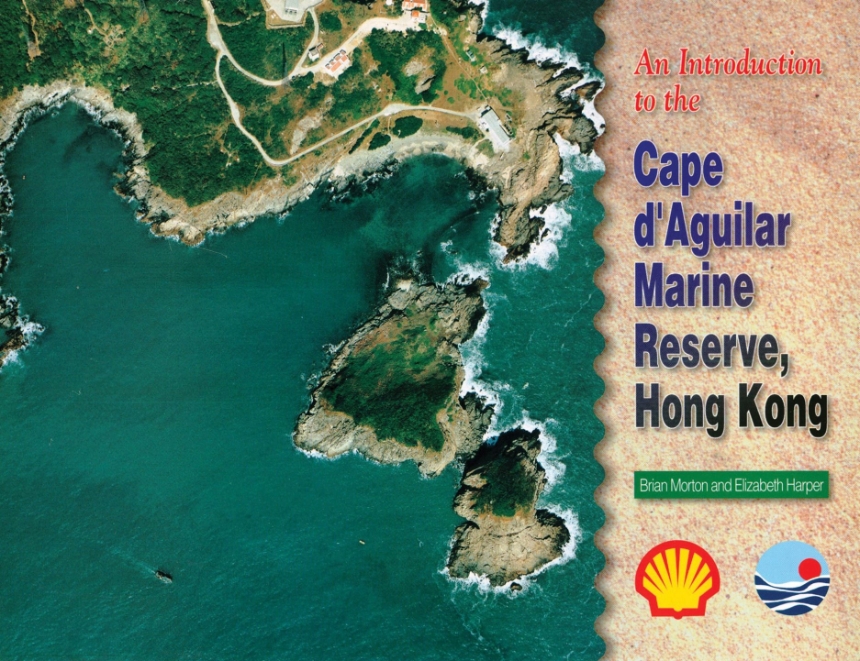 An Introduction to the Cape d’Aguilar Marine Reserve, Hong Kong