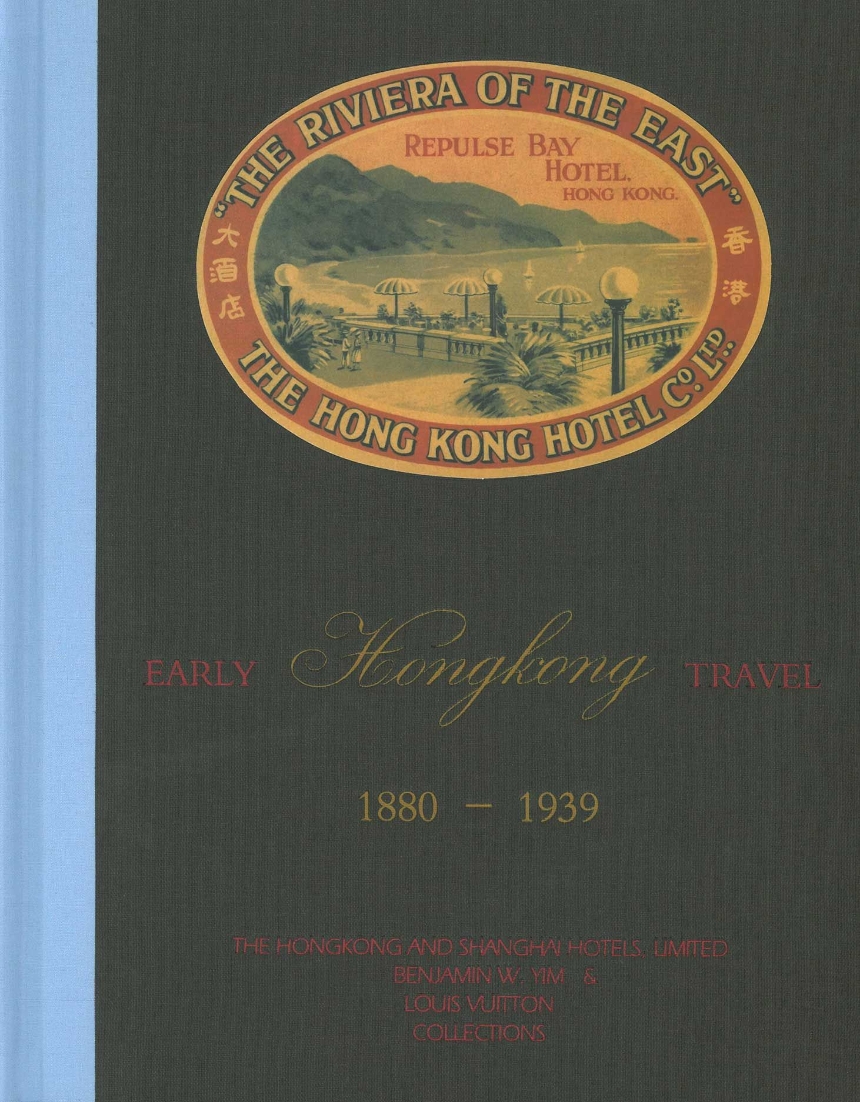 Early Hong Kong Travel 1880–1939
