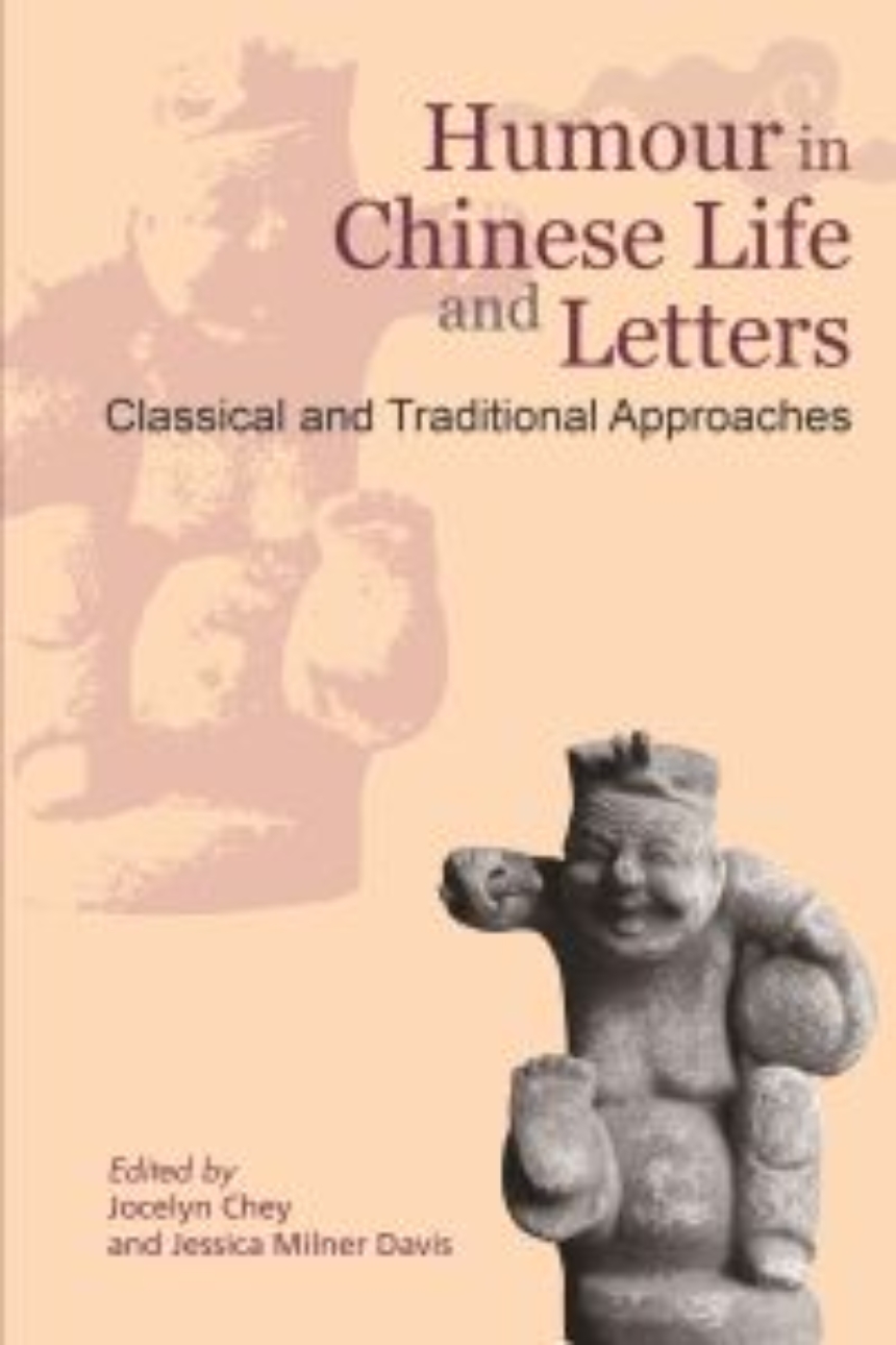 Humour in Chinese Life and Letters