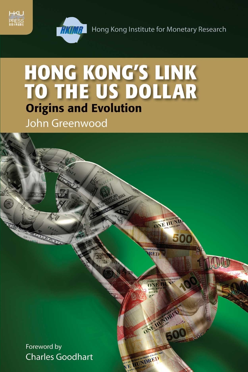 Hong Kong’s Link to the US Dollar