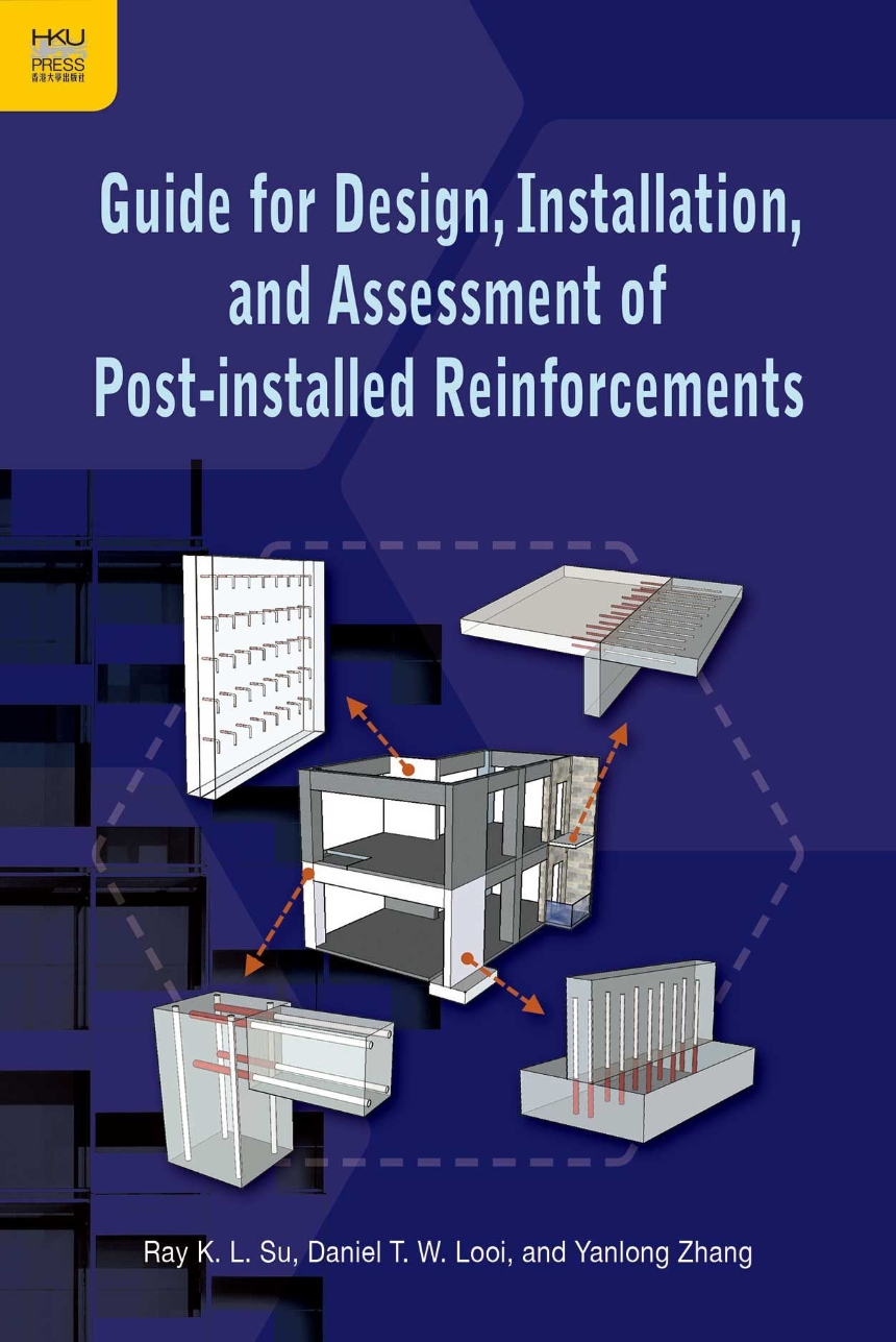 Guide for Design, Installation, and Assessment of Post-installed Reinforcements