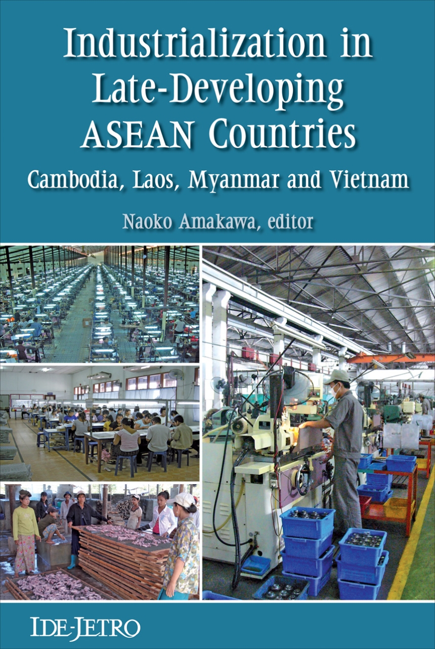 Industrialization in Late-Developing ASEAN Countries