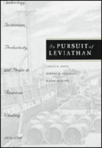 In Pursuit of Leviathan: Technology, Institutions, Productivity, and Profits in American Whaling, 1816-1906