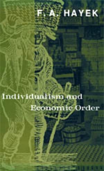 Individualism and Economic Order