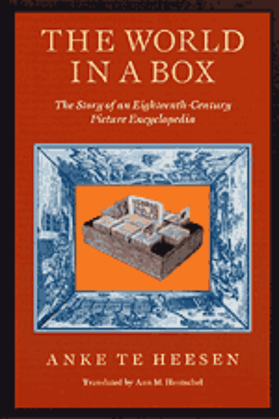The World in a Box: The Story of an Eighteenth-Century Picture Encyclopedia