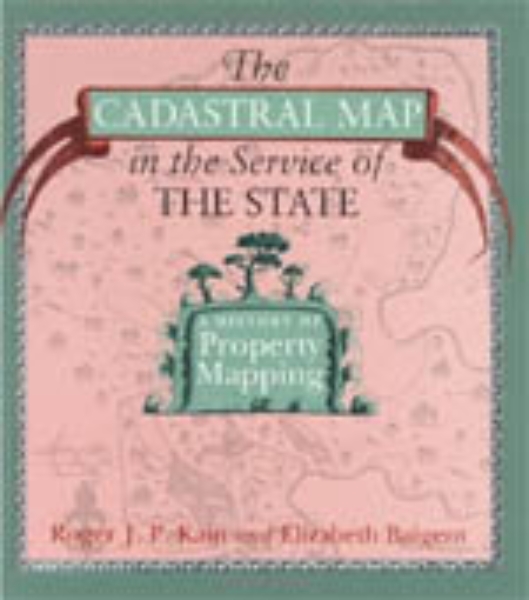 The Cadastral Map in the Service of the State: A History of Property Mapping