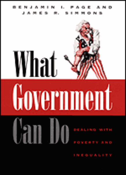 What Government Can Do: Dealing with Poverty and Inequality