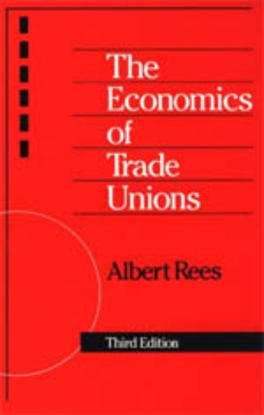 The Economics of Trade Unions