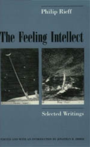 The Feeling Intellect: Selected Writings