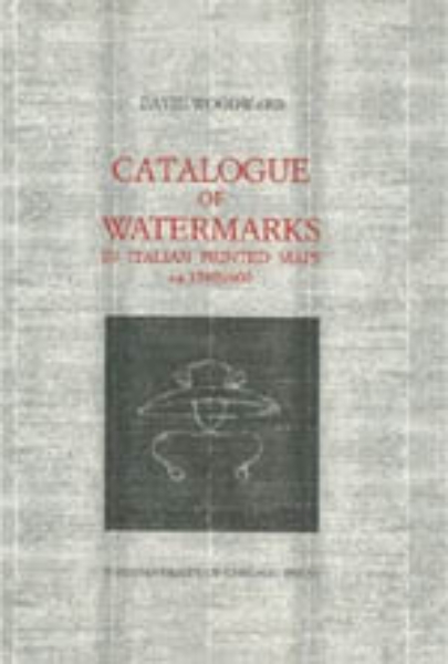 Catalogue of Watermarks in Italian Printed Maps, ca. 1540-1600