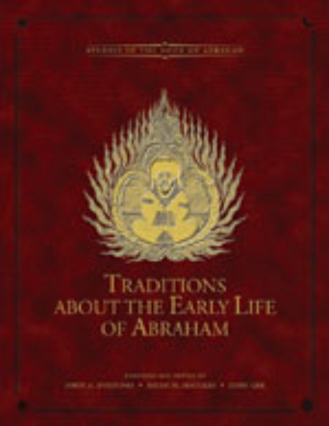 Traditions about the Early Life of Abraham