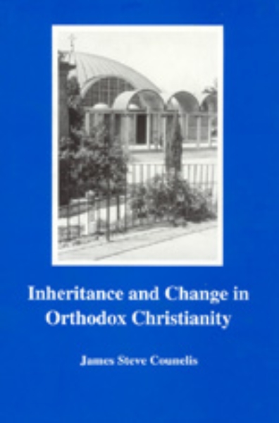 Inheritance and Change in Orthodox Christianity