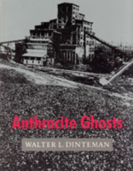 Anthracite Ghosts