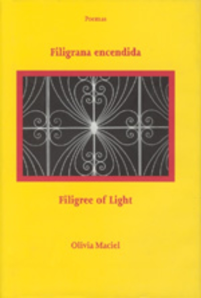 Filigrana encendida / Filigree of Light: Poemas / Poems