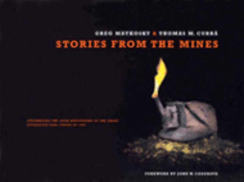 Stories from the Mines