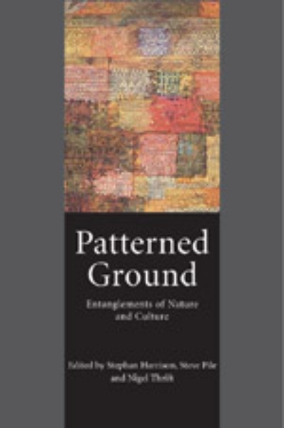 Patterned Ground: Entanglements of Nature and Culture