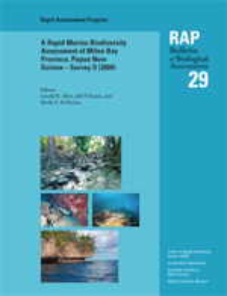 A Rapid Marine Biodiversity Assessment of Milne Bay Province, Papua New Guinea--Survey II (2000): RAP 29