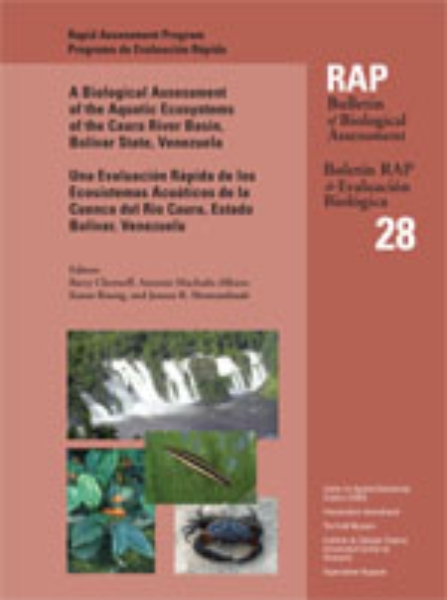 A Biological Assessment of the Aquatic Ecosystems of the Caura River Basin, Bolivar State, Venezuela