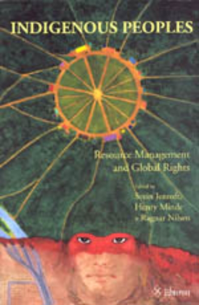 Indigenous Peoples: Resource Management and Global Rights