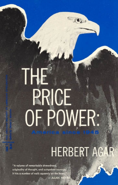 The Price of Power: America Since 1945