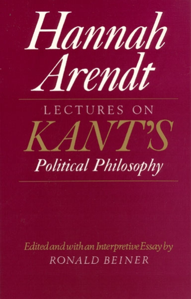 Lectures on Kant’s Political Philosophy