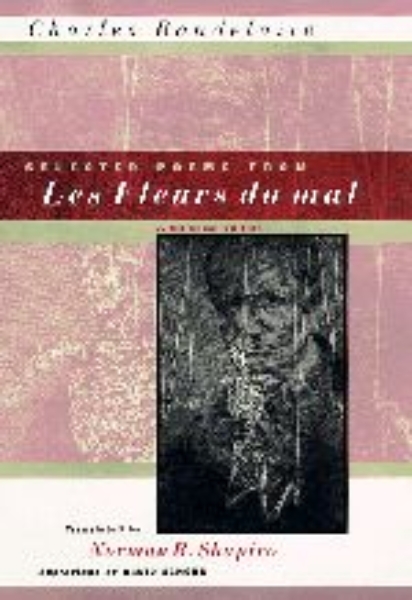 Selected Poems from Les Fleurs du mal: A Bilingual Edition