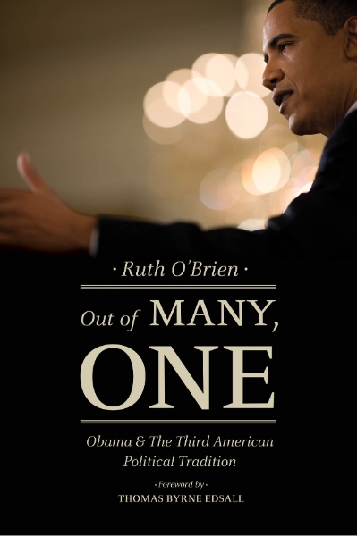 Out of Many, One: Obama and the Third American Political Tradition