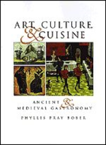 Art, Culture, and Cuisine: Ancient and Medieval Gastronomy