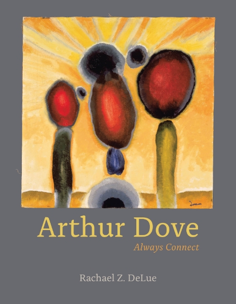 Arthur Dove: Always Connect