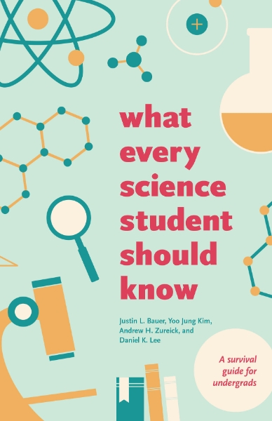 What Every Science Student Should Know