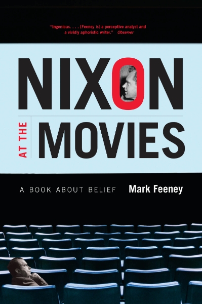 Nixon at the Movies: A Book about Belief