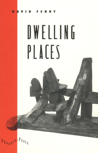 Dwelling Places: Poems and Translations