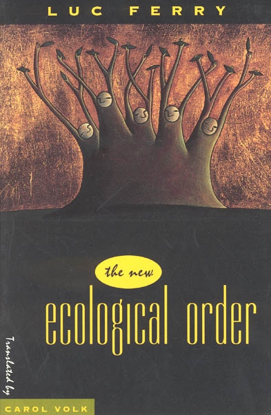 The New Ecological Order
