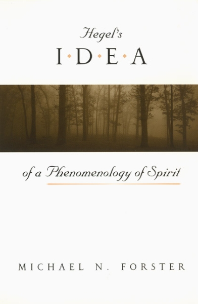Hegel’s Idea of a Phenomenology of Spirit