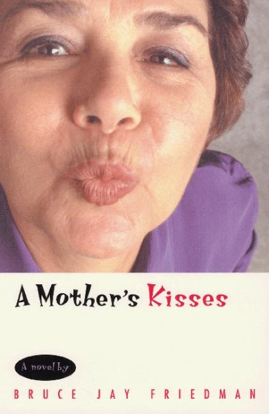 A Mother’s Kisses